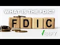 What is the FDIC And how does it work