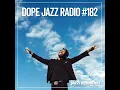 Lagu DOPE JAZZ RADIO #182 [Atjazz ft Kaidi Tatham, Ego Ella May, Quite Sane, Momoko Gill, Count Bass D]