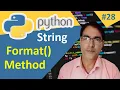 String Format Method in Python tutorial lesson - 28 Python for beginners