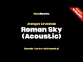 Download Lagu Avenged Sevenfold - Roman Sky (Acoustic) | Karaoke - Lyrics - Instrumental