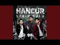 Download Lagu Hancur Lebih Dulu