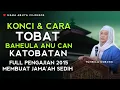 Download Lagu CARA TOBAT FULL PENGAJIAN 2015 | ABUYA UCI CILONGOK