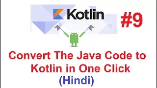 Kotlin Programming Language Using IntelliJ Convert Java Code to Kotlin Code in One Click