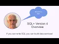 SQL Version 4 Overview