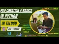 BASICS IN PYTHON PYTHON COURSE IN TELUGU FOR BEGINNERS -