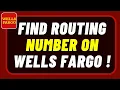 How to Find Bank Routing Number Wells Fargo