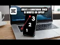 CREATE a Countdown Timer in MINUTES with CapCut