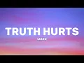 Truth Hurts - Lizzo (Lyrics)