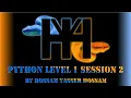 Python Level 1 Session 2