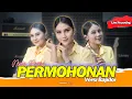 Download Lagu PERMOHONAN - NOVIA ROZMA // VERSI BAJIDOR [[ LIVE RECORDING ]]