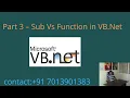 Part 3 - Sub Vs Function in VB Net