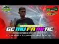 Download Lagu DJ SENAM GEMUFAMIRE RISWANDA \u0026 PASUKAN BUMBER Bumirejo || By Ary Wardana Production