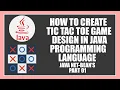 How to create TIC TAC TOE GAME Design in JAVA NET-BEANS PART 01