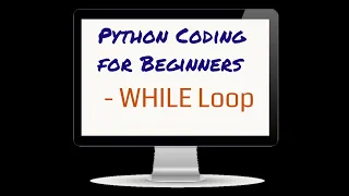 Python for Beginners in English 2022 Using While Loop Loops in Python Coding in PyCharm