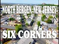 NORTH BERGEN NEW JERSEY SIX CORNERS