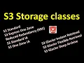 Choosing the Right S3 Storage Class for Your Needs S3 Storage classes explained