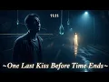 Download Lagu One Last Kiss Before Time Ends | Heart-Touching Love \u0026 Time Travel Story | Crazy Hoa Tales