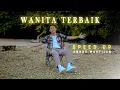 Download Lagu Wanita Terbaik - Andre Mastijan (SPEED UP)