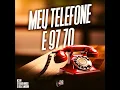 Meu Telefone É 97 70