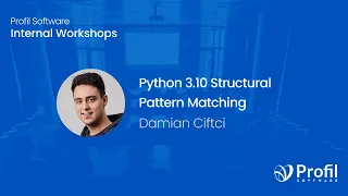 Python 3 10 Structural Pattern Matching Internal Workshops Profil Software