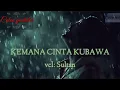 Download Lagu Sultan-kemana cinta kubawa