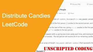 Solving another Easy LeetCode Problem Distribute Candies to People Unscripted Coding