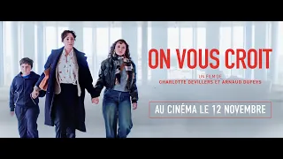 ON VOUS CROIT - Bande Annonce