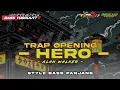 Download Lagu DJ TRAP HERO BASS PANJANG COCOK BUAT CEK SOUND TERBARU 2025
