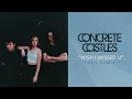 "Wish I Missed U" (PVRIS Remix) - Concrete Castles