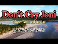 Lagu Don't Cry Joni - karaoke