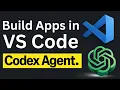 Build Apps in VS Code with OpenAI Codex No Coding No Copy-Paste