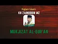 Download Lagu Mukjizat Al-qur'an - KH. Zainuddin MZ (Alm)