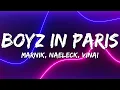 Lagu Marnik, Naeleck, VINAI - Boyz In Paris (Lyrics)
