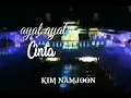 Download Lagu Ayat ayat cinta  mv with KIM NAMJOON