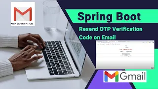 Spring Boot Resend OTP Code on Email I Java Mail Sender I Spring Boot Tutorial I SMTP