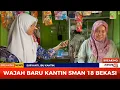 Download Lagu WAJAH BARU KANTIN SMAN 18 BEKASI