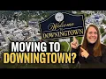 Moving to Downingtown WATCH THIS FIRST