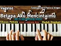 Download Lagu Chord Piano Betapa Aku Mencintaimu Vagetoz