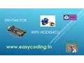 NodeMcu ESP8266 Tutorial A-15 Servo