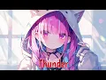 Download Lagu Nightcore - Thunder | Gabry Ponte, LUM!X, Prezioso - (Lyrics)