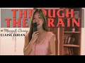 Download Lagu Through The Rain - (c) Mariah Carey | Elaine Duran Covers