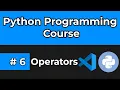 Python Full Course 2024 Tutorial 6 Operators in Python