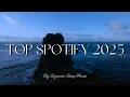Download Lagu Top Hits 2025 Playlist – Best Songs Collection | Summer Vibes - Spotify Mix 2025