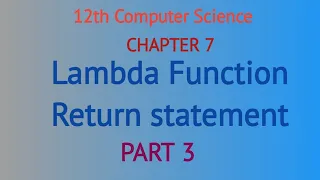 12th computer science chapter 7 Python function lambda return part 3 in tamil