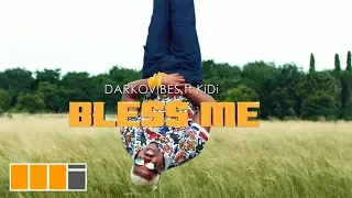 Download Darkovibes - Bless Me ft. KiDi (Official Video) MP3