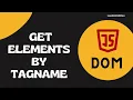 15 getElementsByTagName Selecting the Elements with element Name in the DOM Elements - DOM
