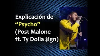 Download Explicación de “Psycho” (Post Malone ft. Ty Dolla $ign) MP3
