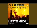 Download Lagu Let's Go! (Vocal Radio Edit) feat. H.B. Monte \u0026 Big Dawg