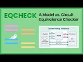 EQCHECK A Model vs Circuit Equivalence Checker