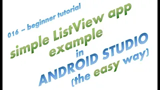 016 - How to create a simple list using ListView